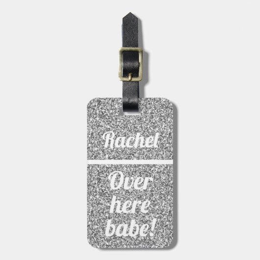 Gepersonaliseerd hier babe | Zilver Glitter Bagagelabel (Voorkant verticaal)