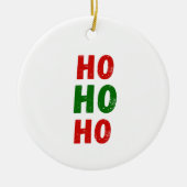 Gepersonaliseerd ho ho ho kerst ornament (Voorkant)