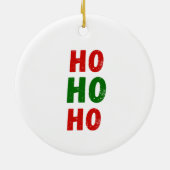 Gepersonaliseerd ho ho ho kerst ornament (Achterkant)