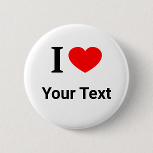 Gepersonaliseerd I ❤️ I LOVE I HEART 2 Ronde Button 5,7 Cm