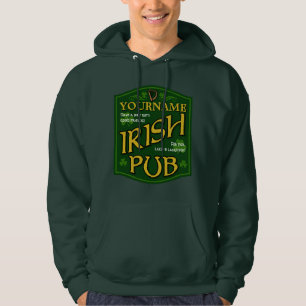 Gepersonaliseerd Iers Pub Sign Hooded Sweatshirt