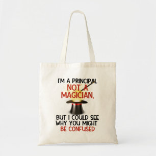 Gepersonaliseerd: "Ik ben een rector, geen goochel Tote Bag