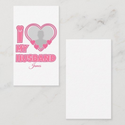 Gepersonaliseerd Ik hou van mijn man - Foto en naa Afsprakenkaartje (Voorkant / Achterkant)