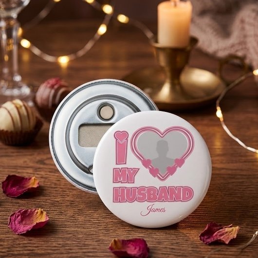 Gepersonaliseerd Ik Hou Van Mijn Man – Voeg Foto & Button Flesopener