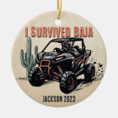 Gepersonaliseerd - Ik overleefde Baja Desert UTV R Keramisch Ornament (Voorkant)