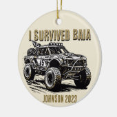 Gepersonaliseerd - Ik overleefde Baja Truck Kerstm Keramisch Ornament (Links)
