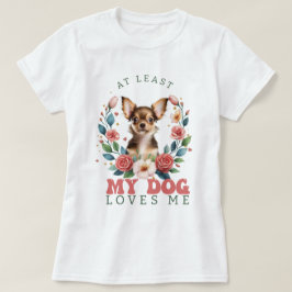 Gepersonaliseerd in ieder geval mijn hond houdt va t-shirt