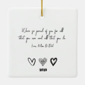 Gepersonaliseerd Inspirerend Quote Keramisch Ornam Ornament (Achterkant)