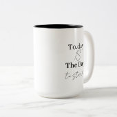 Gepersonaliseerd Inspirerend "Vandaag is de dag" Tweekleurige Koffiemok (Voorkant rechts)