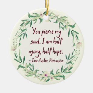 Gepersonaliseerd Jane Austen Quote Literary Floral Keramisch Ornament