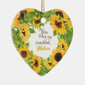 Gepersonaliseerd Je bent mijn Zonneschijn Zonneblo Keramisch Ornament (Rechts)