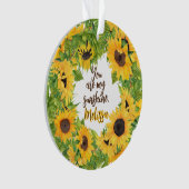 Gepersonaliseerd Je bent mijn Zonneschijn Zonneblo Ornament (voorkant)