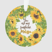 Gepersonaliseerd Je bent mijn Zonneschijn Zonneblo Ornament (voorkant)