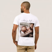 Gepersonaliseerd je vader Foto T-shirt Ik hou van  (Achterkant volledig)