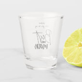 Gepersonaliseerd, jij zult mijn beste man zijn shot glas (Achterkant)