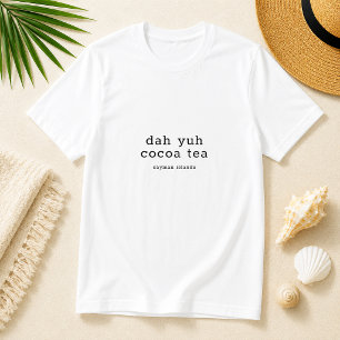Gepersonaliseerd Kaaimanees dialect Dah Yuh Cocoa T-shirt