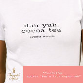 Gepersonaliseerd Kaaimanees dialect Dah Yuh Cocoa T-shirt