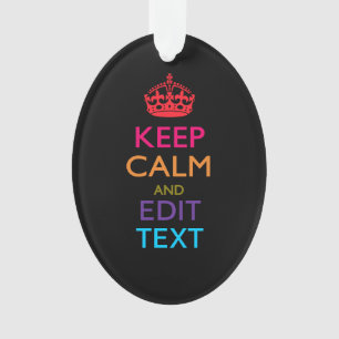 Gepersonaliseerd KEEP CALM Jouw tekst Multicolored Ornament