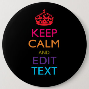 Gepersonaliseerd KEEP CALM Jouw tekst Multicolored Ronde Button 6,0 Cm