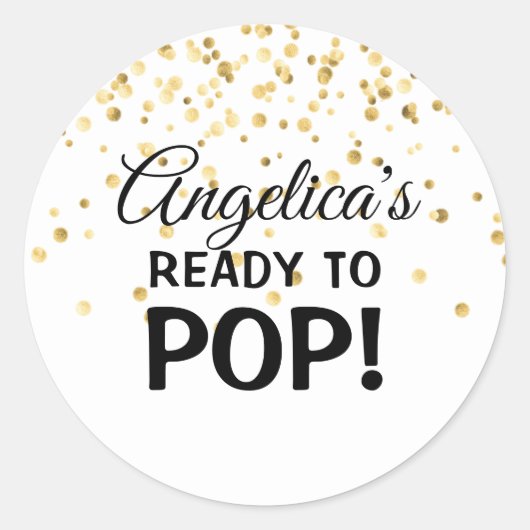 Gepersonaliseerd Klaar om Pop Baby shower Wit Ronde Sticker (Voorkant)