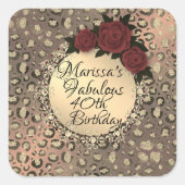 Gepersonaliseerd Leopard Roos Fabulous 40th Birthd Vierkante Sticker (Voorkant)