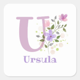 Gepersonaliseerd met naam Ursula en eerste Initiaa Vierkante Sticker