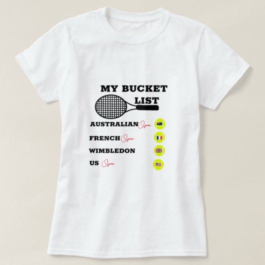 Gepersonaliseerd Mijn Bucket List 2 Grand Slam T-shirt (Design voorkant)