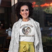 Gepersonaliseerd Mijn hond had me nodig - T-shirt