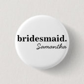 Gepersonaliseerd modern Vrijgezellenfeest bruidsme Ronde Button 3,2 Cm (Voorkant)