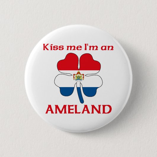 Gepersonaliseerd Nederlands Kus me Ik ben Ameland Ronde Button 5,7 Cm (Voorkant)