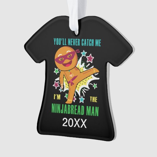 Gepersonaliseerd Ninjabread Man U zult me nooit va Ornament (voorkant)