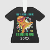 Gepersonaliseerd Ninjabread Man U zult me nooit va Ornament (achterkant)