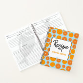 Gepersonaliseerd Oranje fruitpatroon Recipe Cookbo Notitieboek (Binnen)