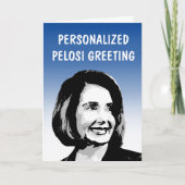 Gepersonaliseerd Pelosi-Wenskaart Kaart (Voorkant)