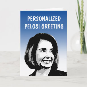 Gepersonaliseerd Pelosi-Wenskaart Kaart