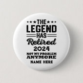 Gepersonaliseerd pensioen De legende is met pensio Ronde Button 5,7 Cm (Voorkant)