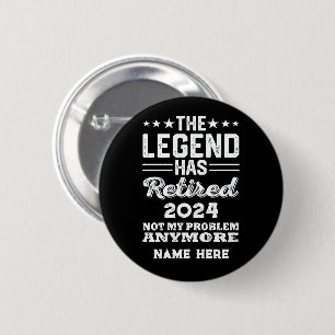 Gepersonaliseerd pensioen De legende is met pensio Ronde Button 5,7 Cm