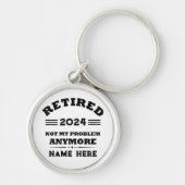 Gepersonaliseerd pensioen niet meer mijn probleem sleutelhanger (Voorkant)