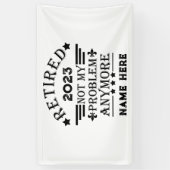 Gepersonaliseerd pensioen niet meer mijn probleem spandoek (Verticaal)