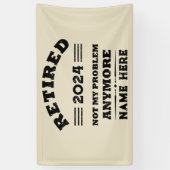 Gepersonaliseerd pensioen niet meer mijn probleem spandoek (Verticaal)