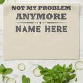 Gepersonaliseerd pensioen niet meer mijn probleem theedoek (Gevouwen)