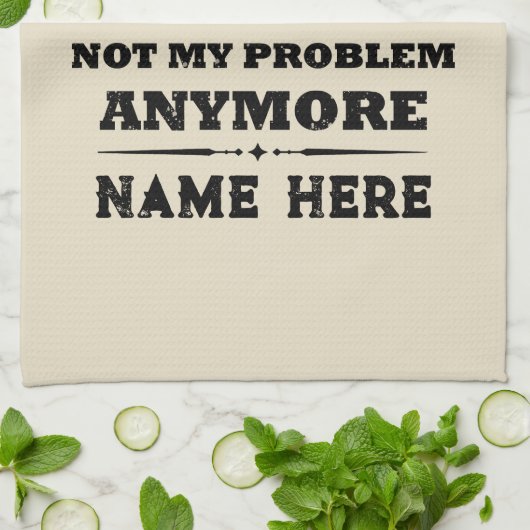 Gepersonaliseerd pensioen niet meer mijn probleem theedoek (Gevouwen)