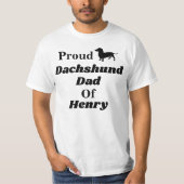 Gepersonaliseerd Proud Dachshund Dad T Shirt (Voorkant)