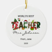Gepersonaliseerd 's werelds beste leraar kerstcade keramisch ornament (Voorkant)