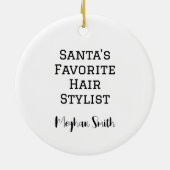 Gepersonaliseerd Santa's favoriete haarstylist (zw Keramisch Ornament (Achterkant)