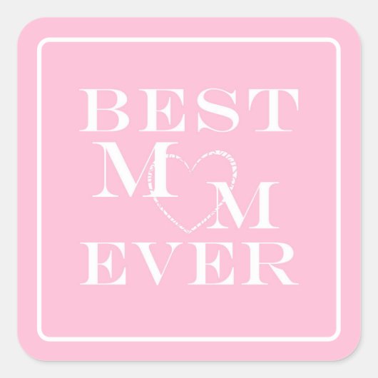 Gepersonaliseerd Schattige "Beste Mam Ooit" Wit Ha Vierkante Sticker (Voorkant)