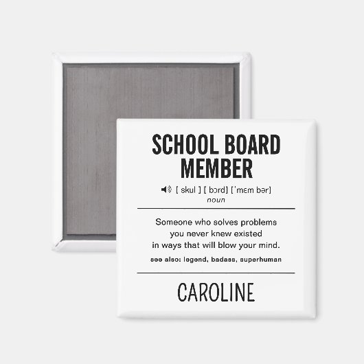 Gepersonaliseerd schoolbestuurslid Grappig Magneet (Voorkant / Achterkant)