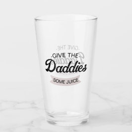 Gepersonaliseerd tekst Geef de vaders wat sap Glas