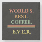 Gepersonaliseerd  tekst | 's Werelds beste koffie  Stenen Onderzetter (Voorkant)