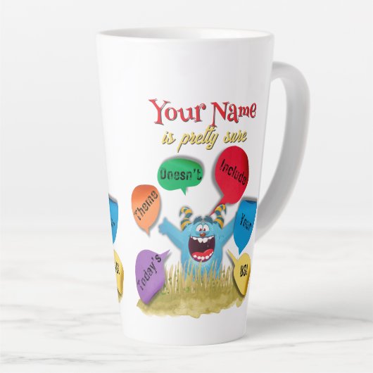 Gepersonaliseerd thema van vandaag omvat niet uw B Latte Mok (Rechterhoek)